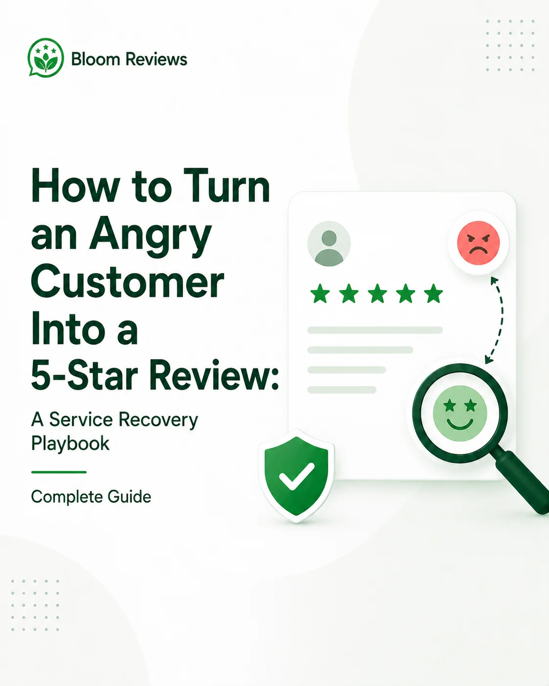 How to Turn an Angry Customer Into a 5-Star Review A Service Recovery Playbook